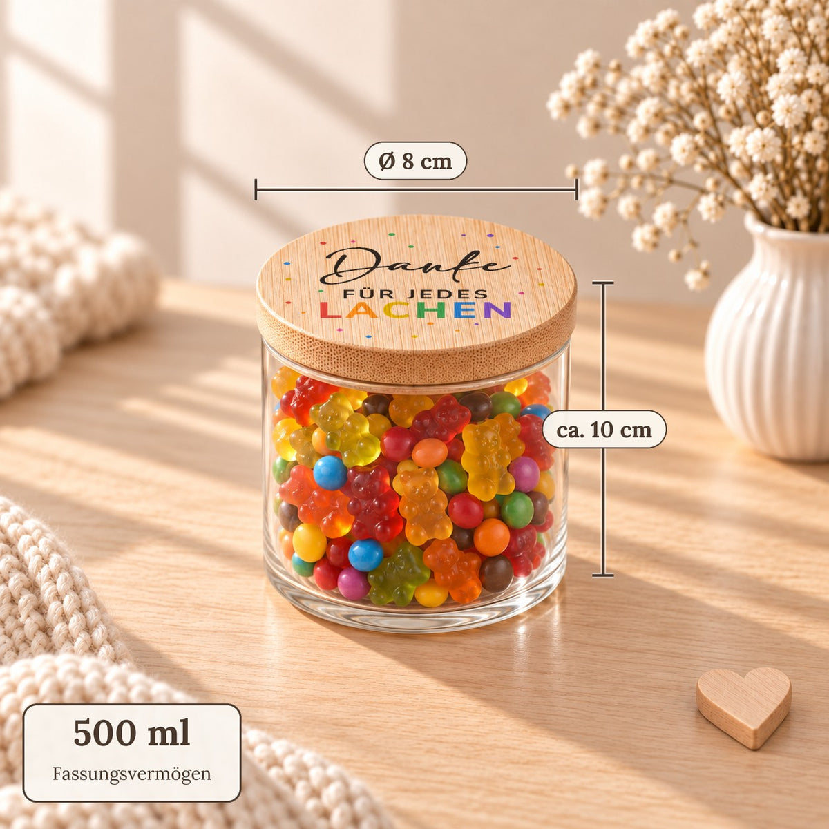 Maße des Vorratsglases „Danke für jedes Lachen“: 500 ml, Deckel Ø 8 cm, ca. 10 cm hoch