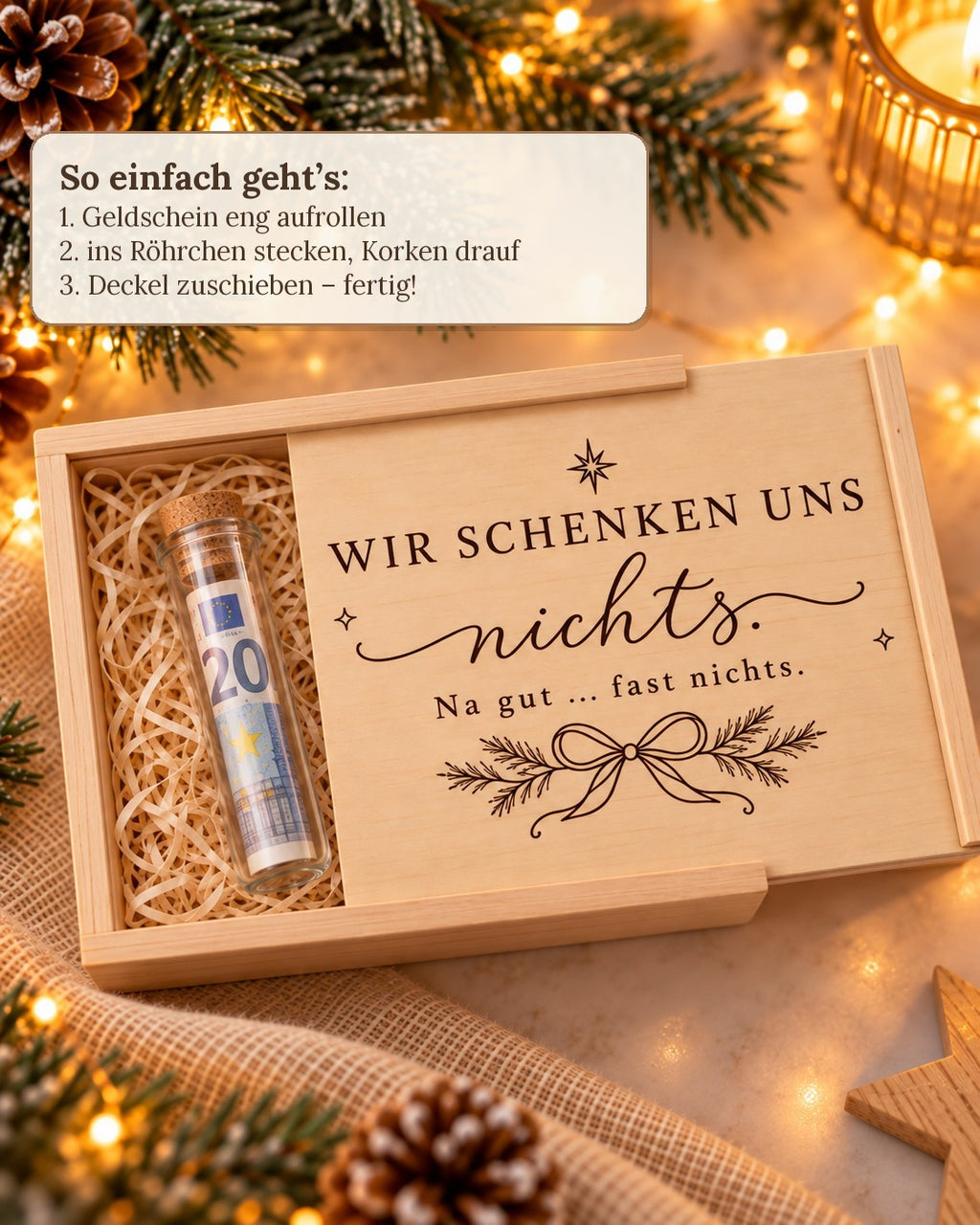 Geld zu Weihnachten verpacken: Geldschein aufrollen, ins Röhrchen stecken, Deckel zuschieben