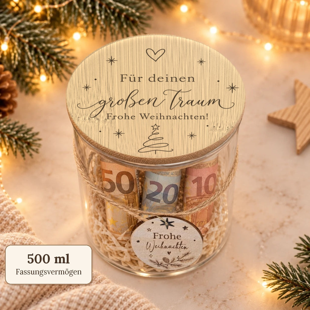 Geldgeschenk im Glas „Für deinen großen Traum“ mit 500 ml Fassungsvermögen