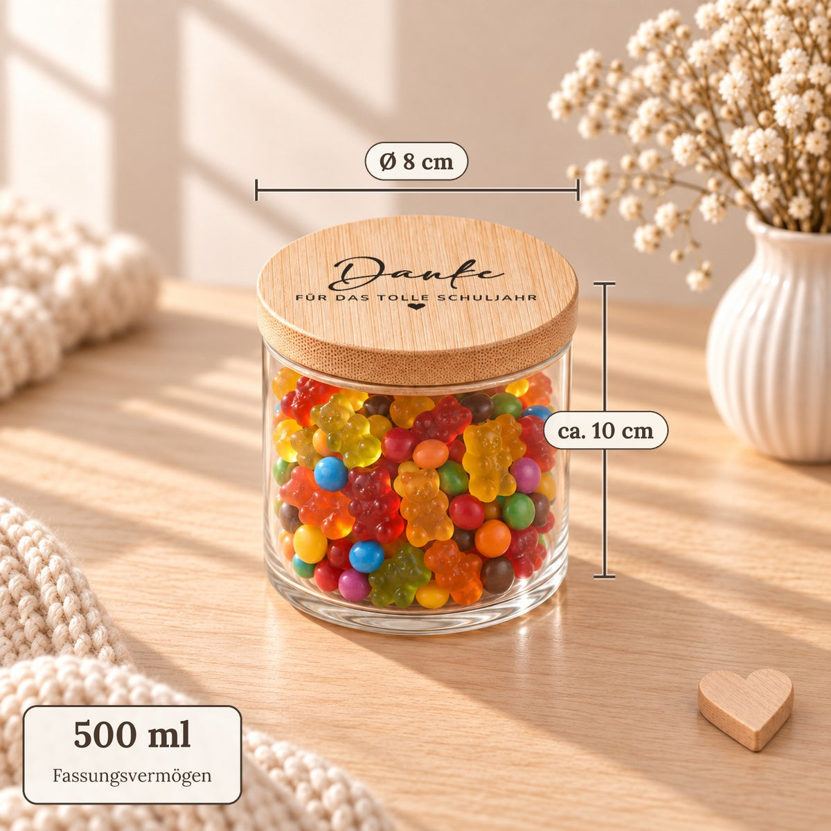 Maße des Vorratsglases „Danke für das tolle Schuljahr“: 500 ml, Deckel Ø 8 cm, ca. 10 cm hoch