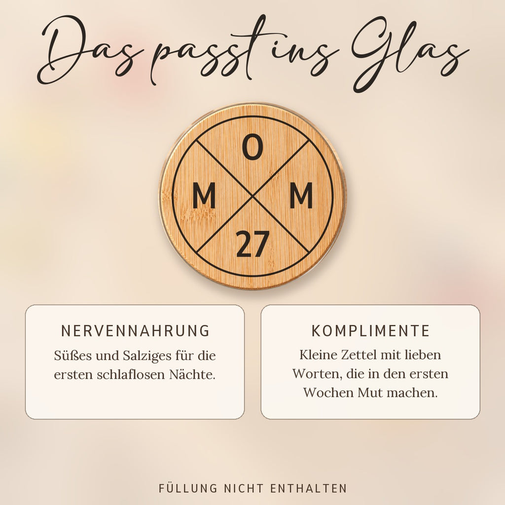 Vorratsglas „MOM 27“ als Geschenk für werdende Mamas, Ideen für die Füllung: Nervennahrung oder Komplimente, Füllung nicht enthalten