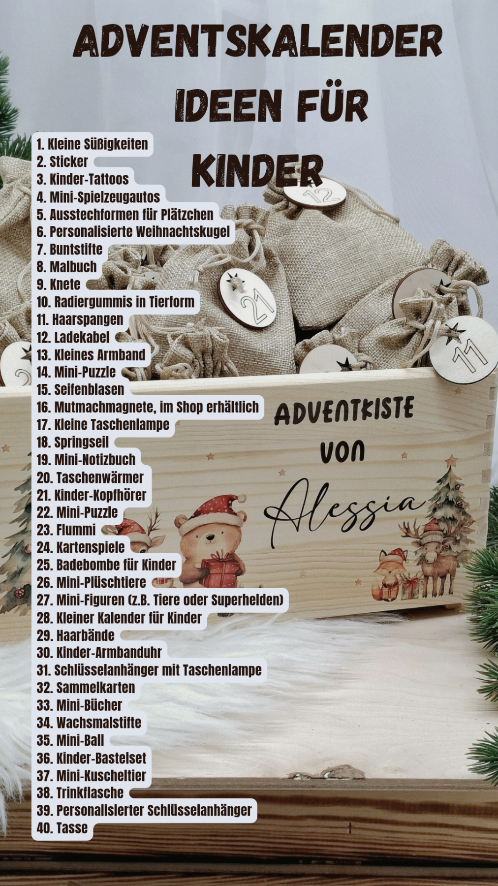 Personalisierte Adventskiste von Alessia mit Liste: 40 Adventskalender-Ideen für Kinder